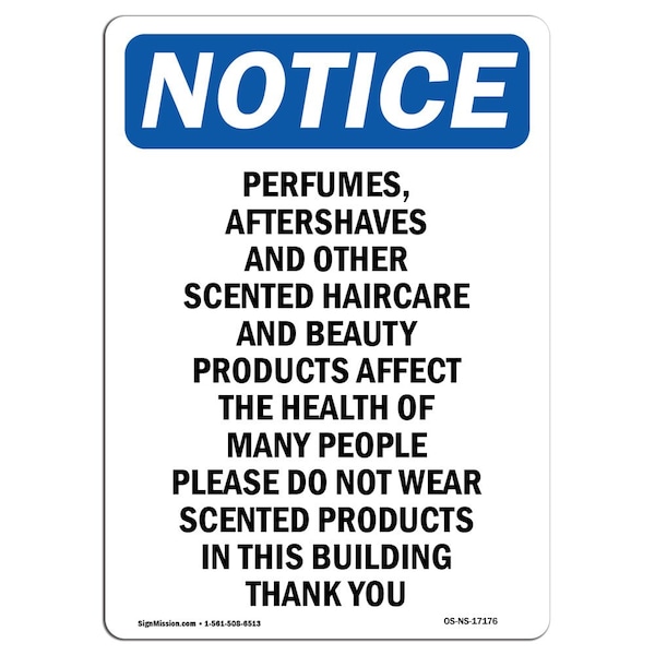 Safety Sign, OSHA Notice, 5" Height, Perfumes Aftershaves And Other Sign, Portrait, 10PK